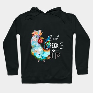 Peck You Up Hoodie